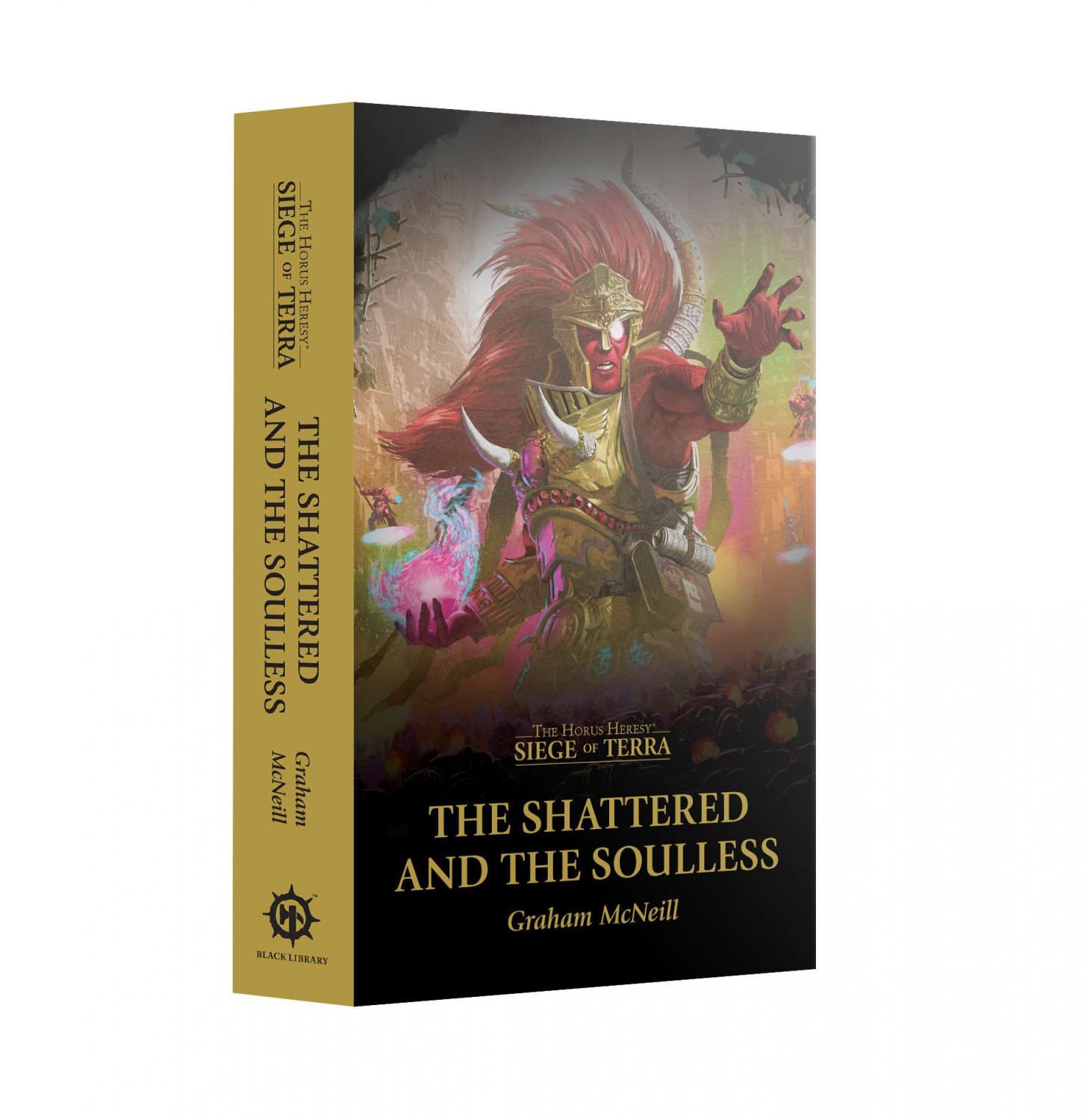 SOT: THE SHATTERED AND THE SOULLESS (PB)
